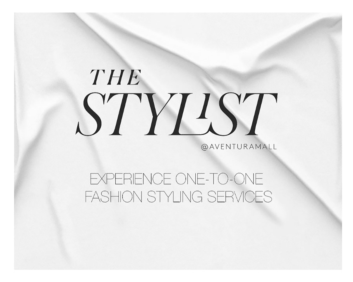 Introducing Aventura Mall’s Personal Stylist & Styling Suite